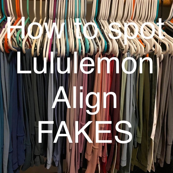 lululemon athletica Pants - ***Lululemon Align PSA - How to spot FAKES***